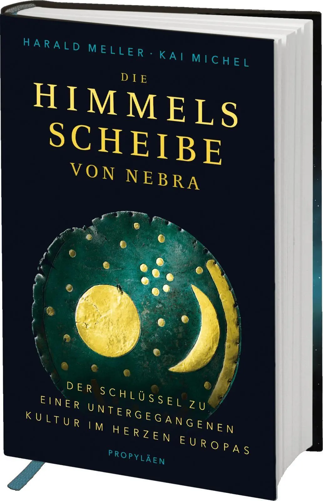 Cover: 9783549076460 | Die Himmelsscheibe von Nebra | Harald Meller (u. a.) | Buch | 384 S.